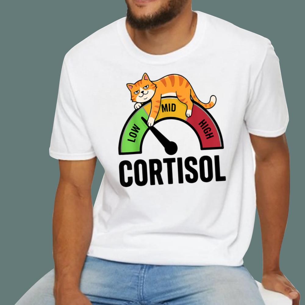 Cat Low Cortisol Level T-Shirt