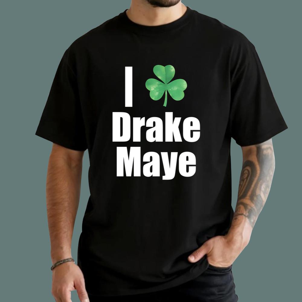 Clover - I Love Drake Maye T-Shirt