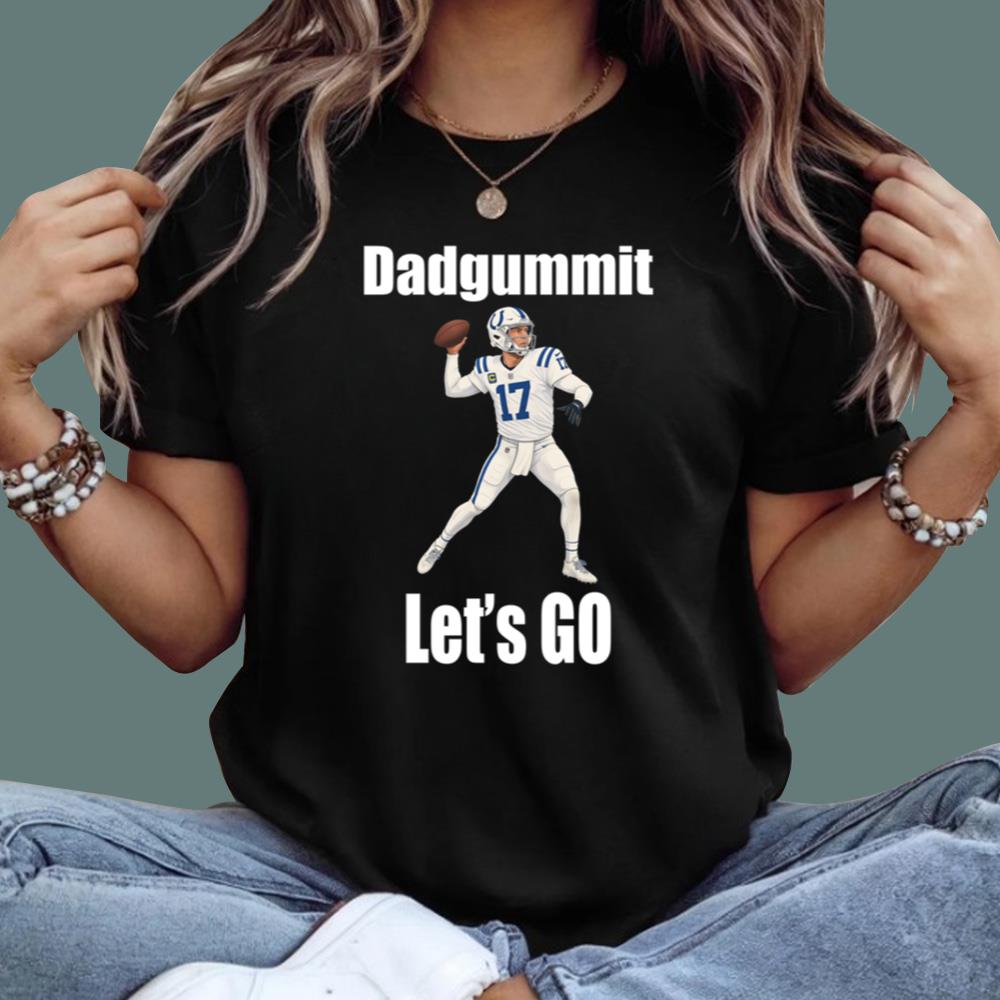 Colts Philip Dadgummit Lets Go T-Shirt