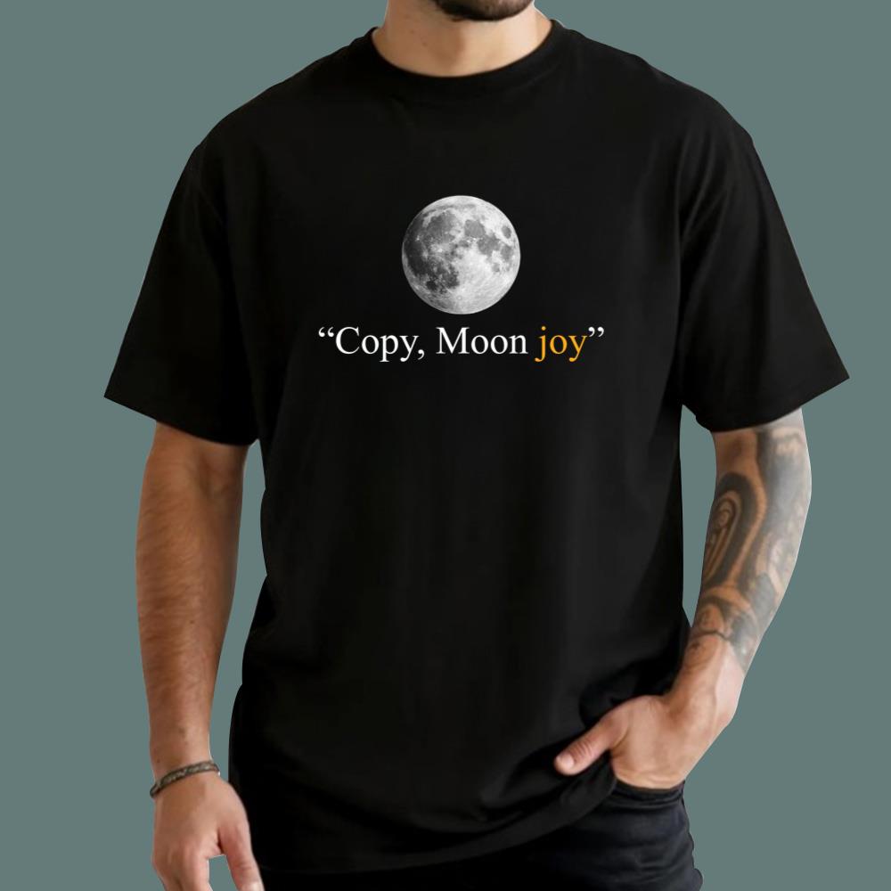 Copy Moon Joy T-Shirt
