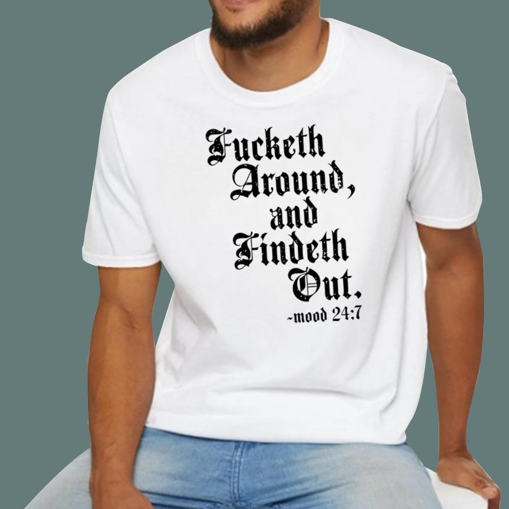 Crews Control Fucketh Around And Findeth Out T-Shirt