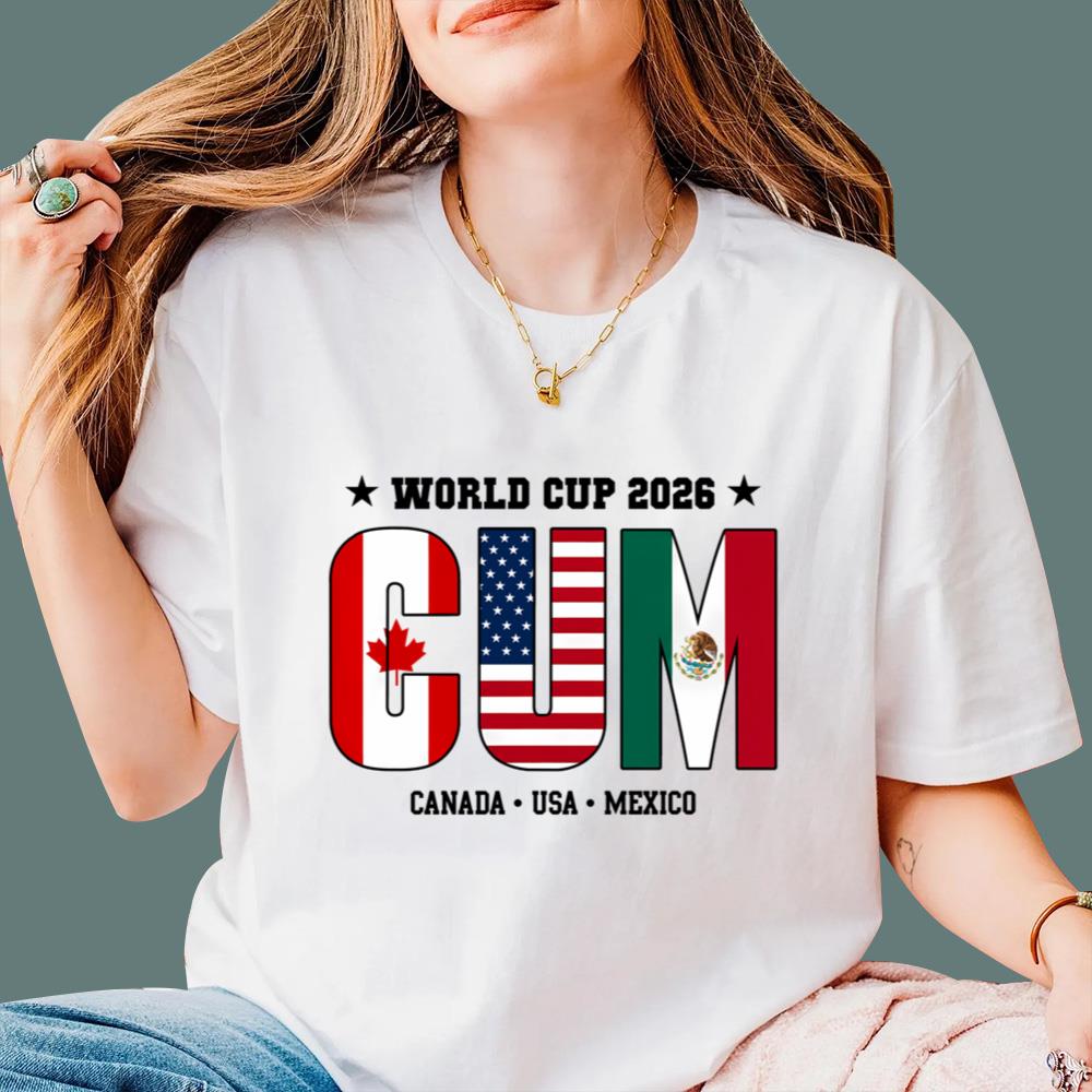 Cum 2026 Canada USA Mexico T-Shirt