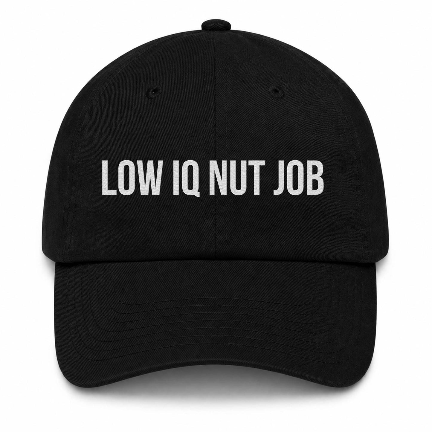 Low IQ Nut Job Hat