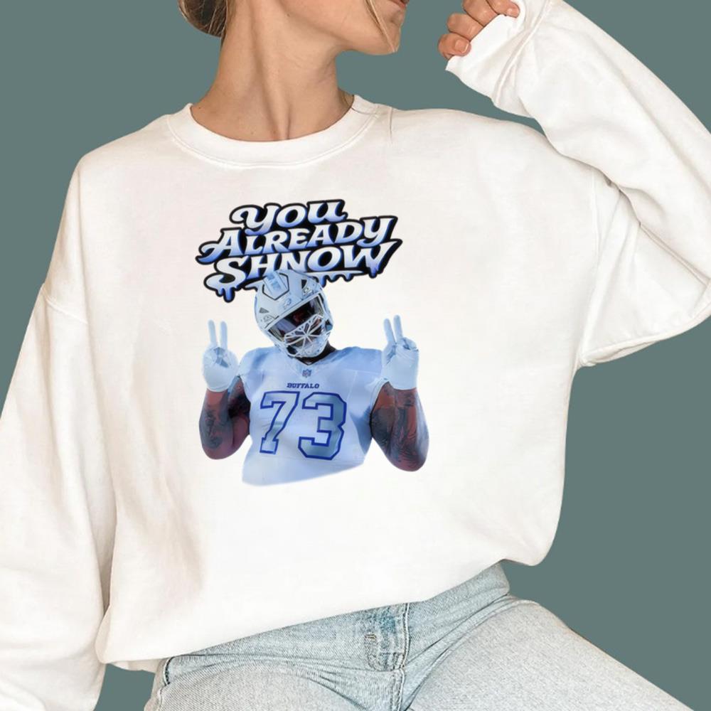 Dion Dawkins You Already Shnow T-Shirt