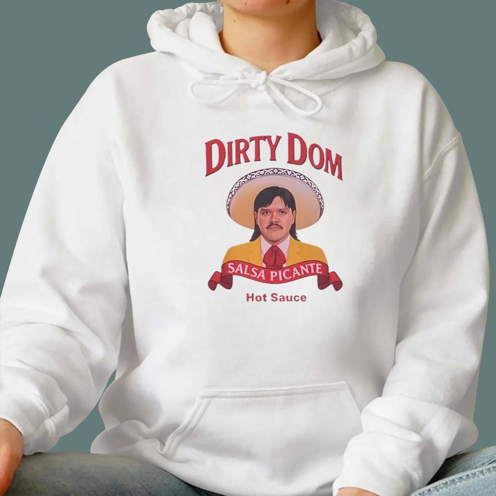 Dirty Dom Tapatío T-Shirt