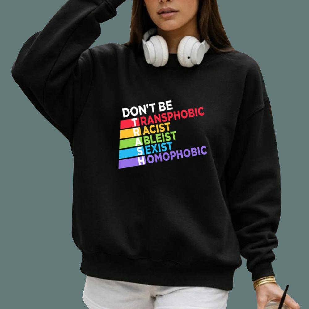 Don't Be Trash T-Shirt