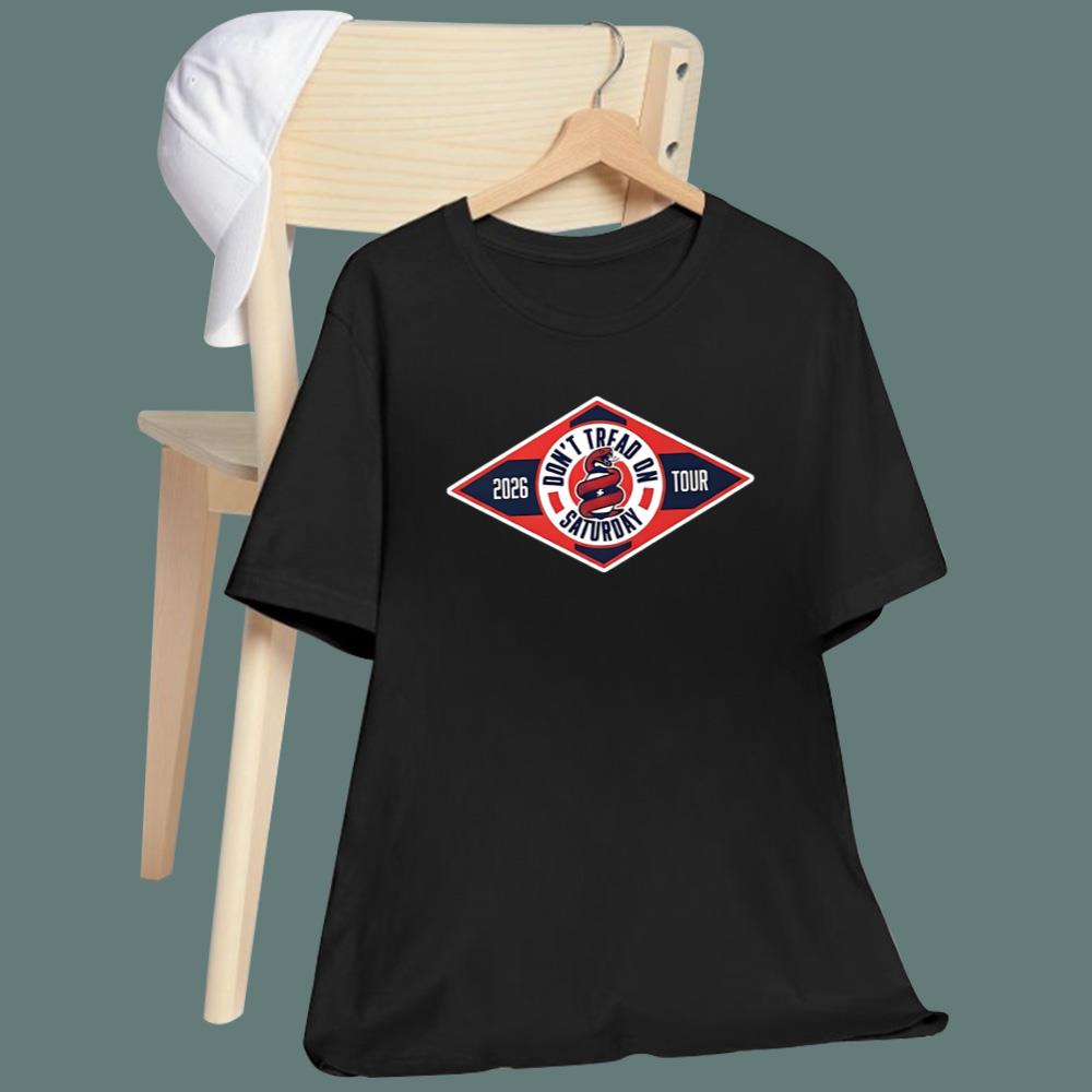 Don’t Tread On Saturday T-Shirt