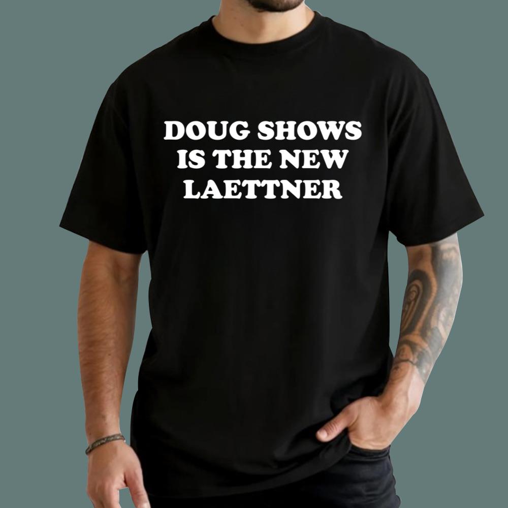 Doug Shows Is The New Laettner T-Shirt