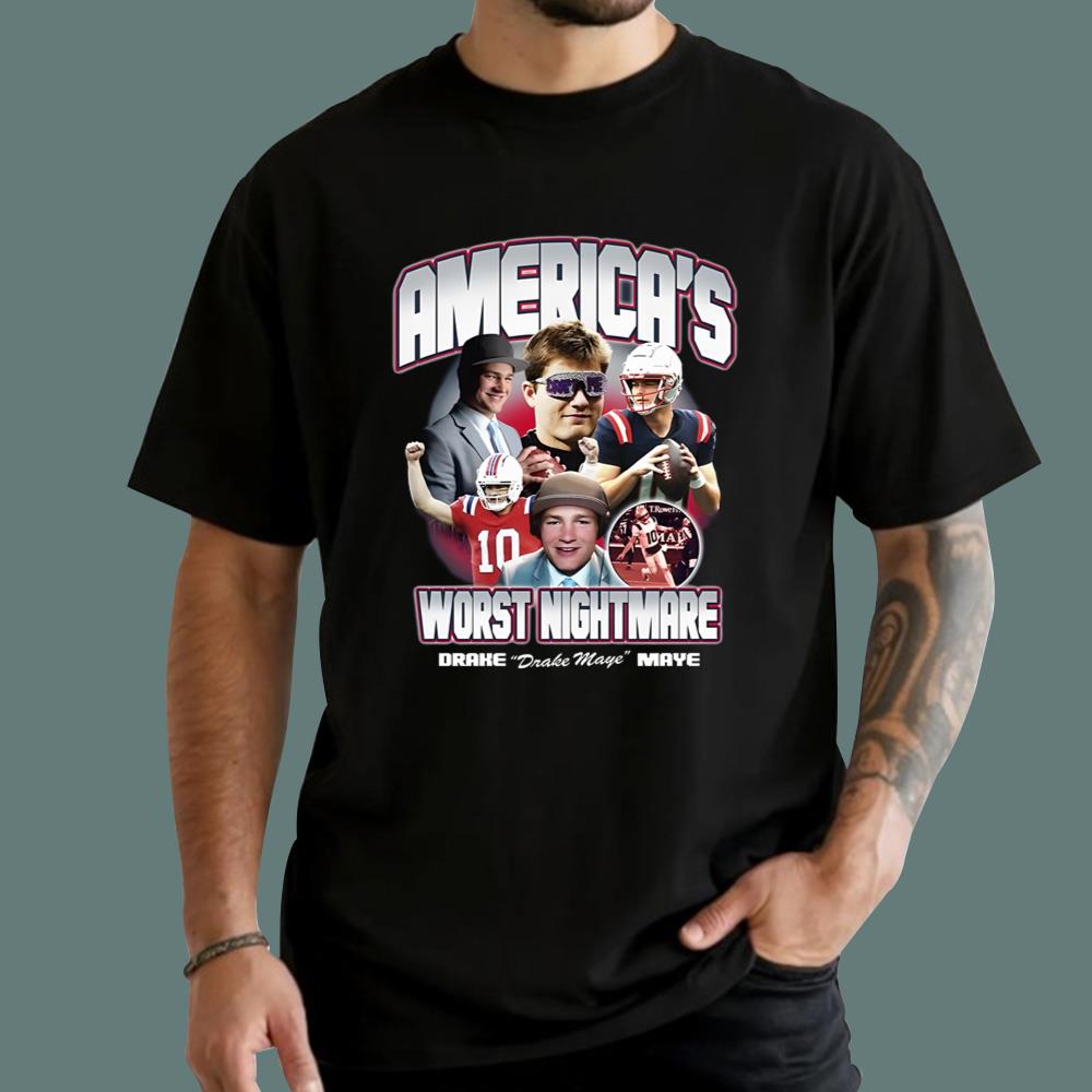 Drake Maye America's Worst Nightmare T-Shirt