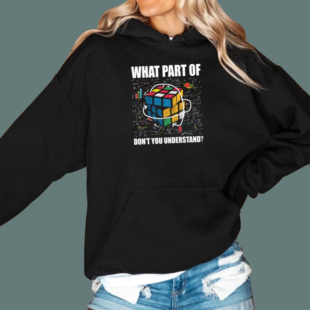 Dylan Borland What Part Of Don’t You Understand T-Shirt