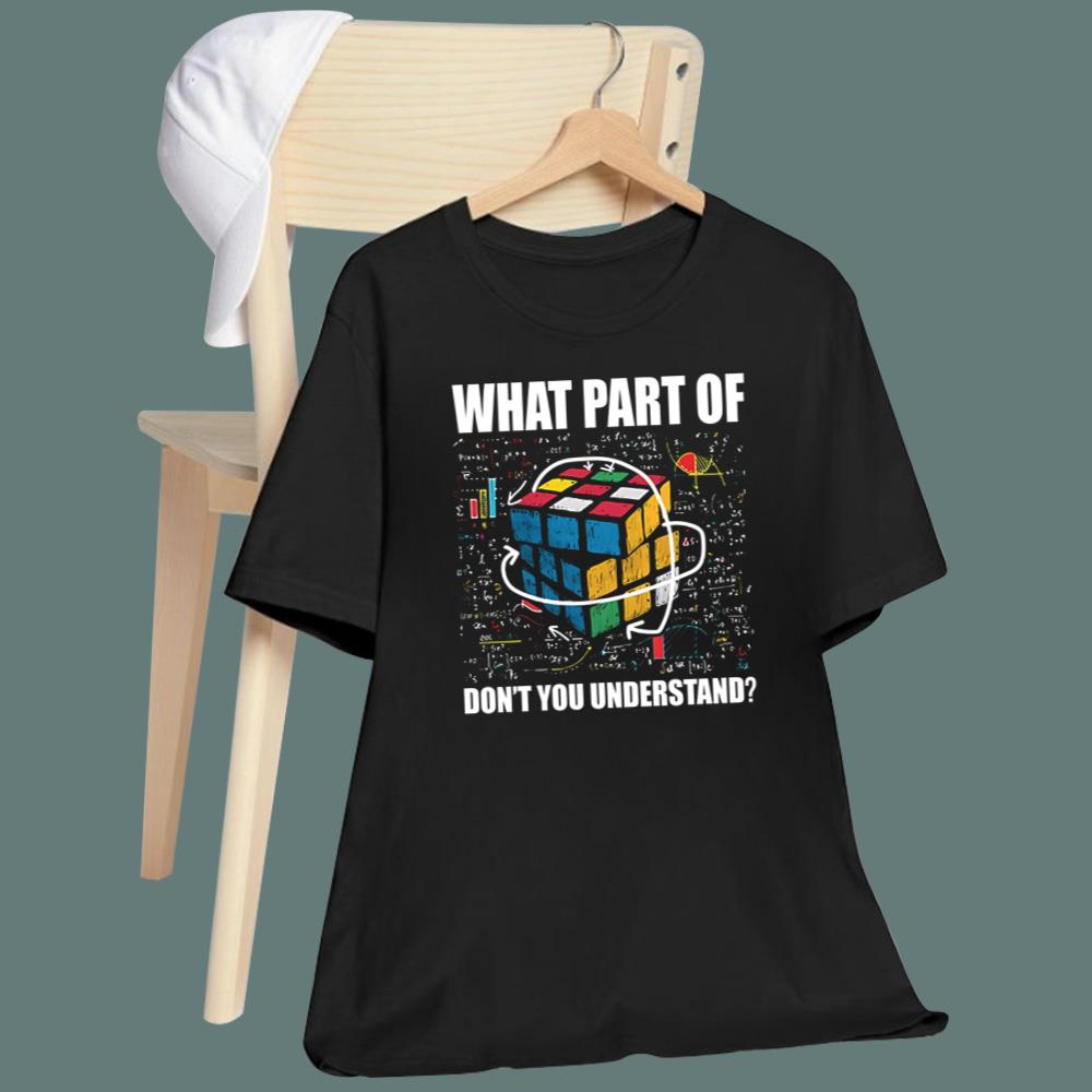 Dylan Borland What Part Of Don’t You Understand T-Shirt
