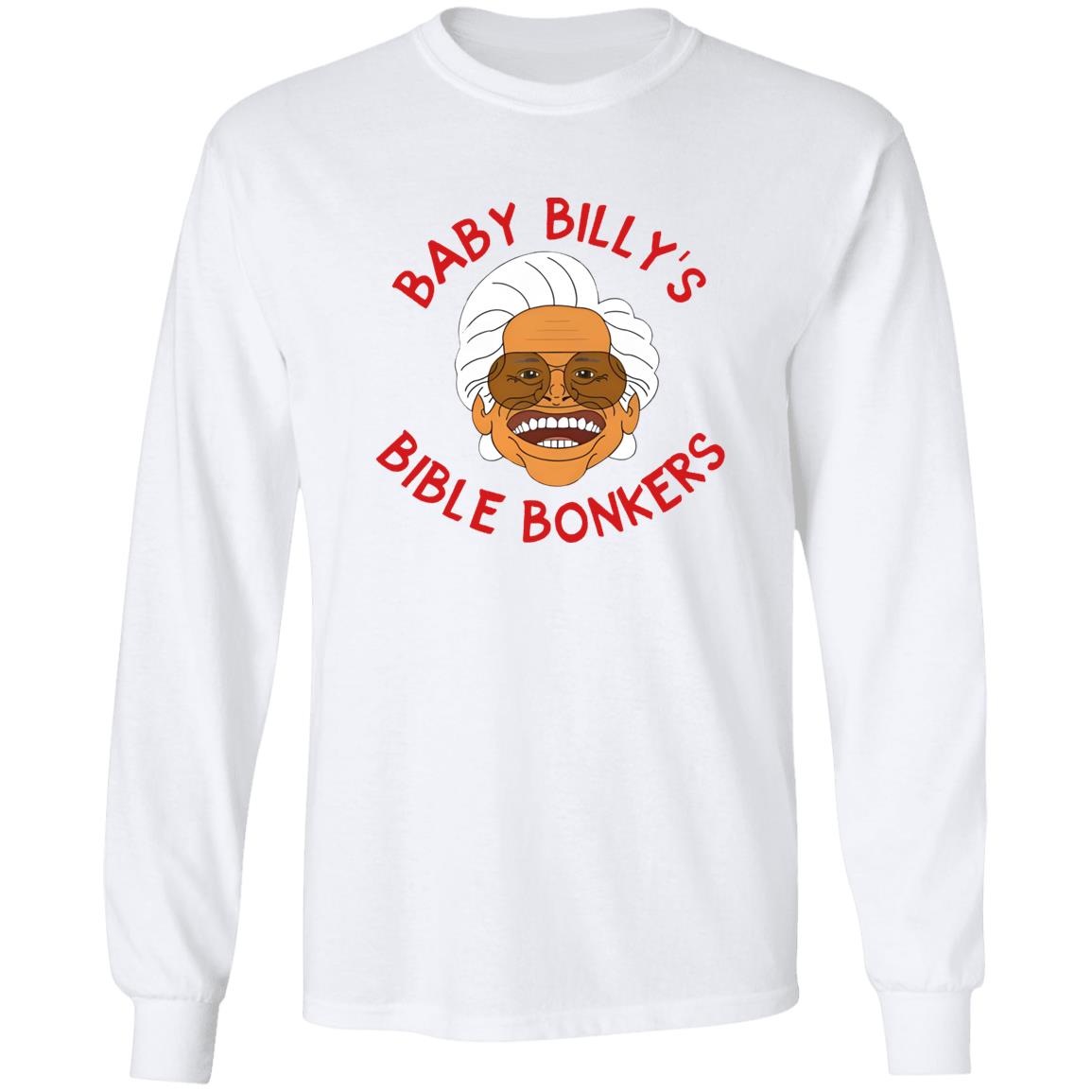 Baby Billy Bible Bonkers Shirt