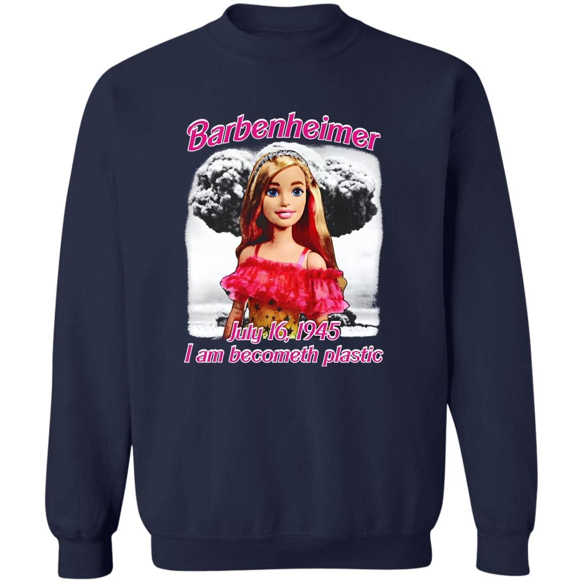 Barbenheimer I Am Becometh Plastic Shirt