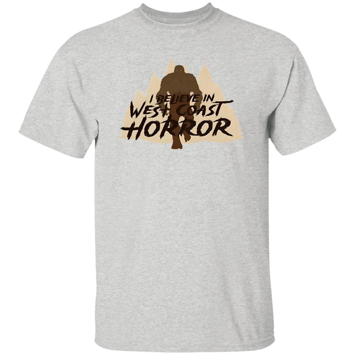 Bigfoot I Believe In West Coast Horror Shirt - TeeDragons