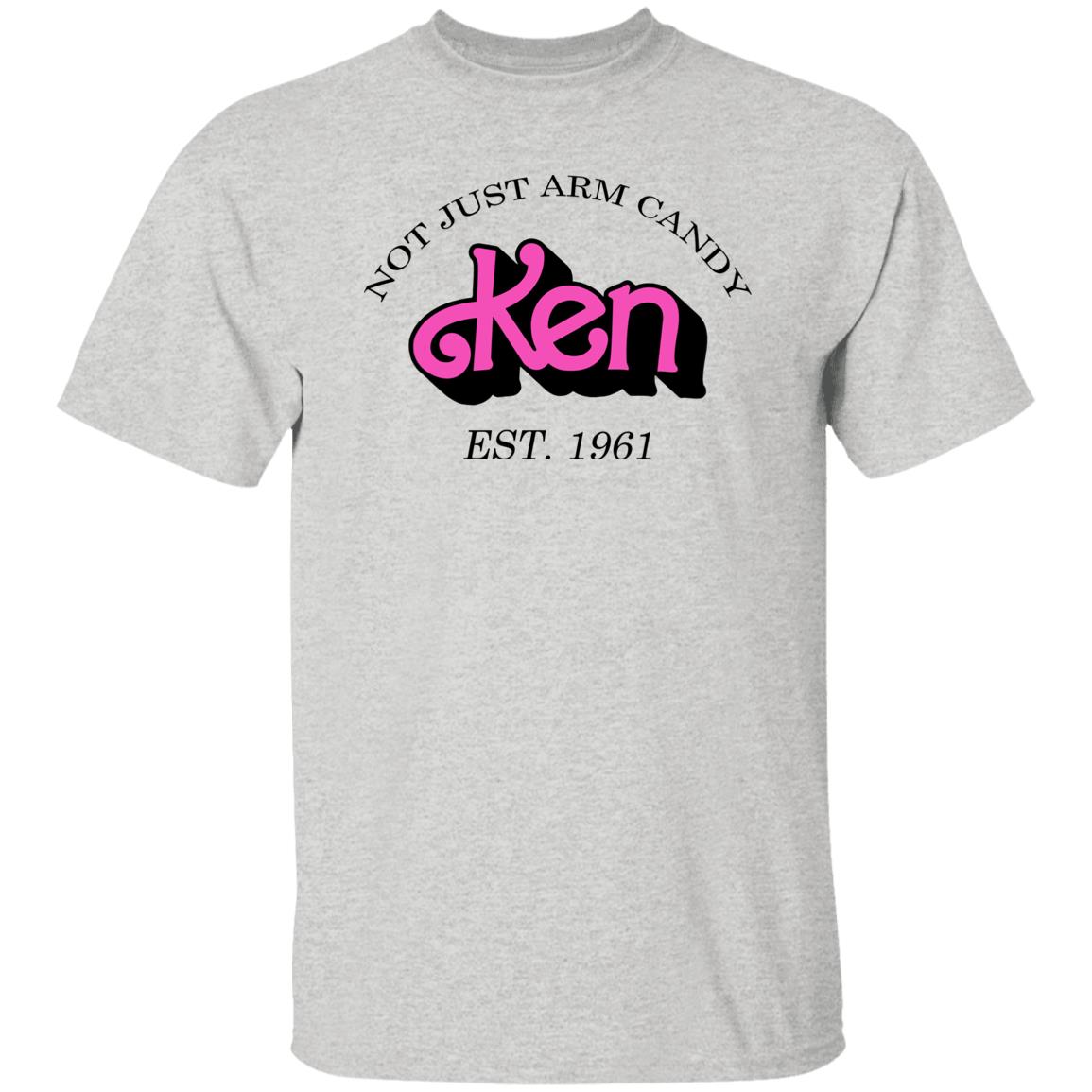 Not Just Arm Candy Ken Barbie Shirt