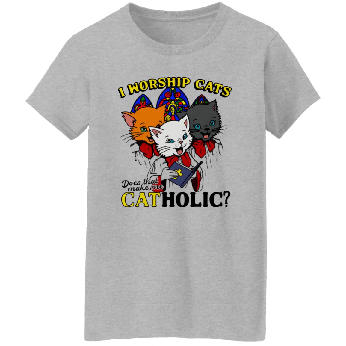 I Worship Cats Does That Make Me Catholic Shirt