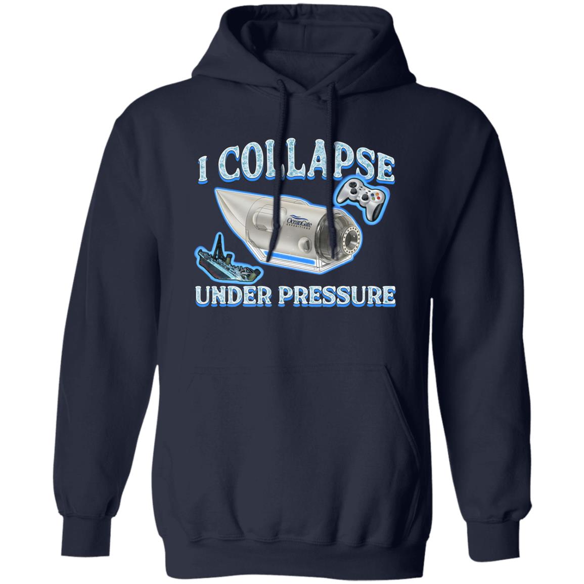 I Collapse Under Pressure Shirt