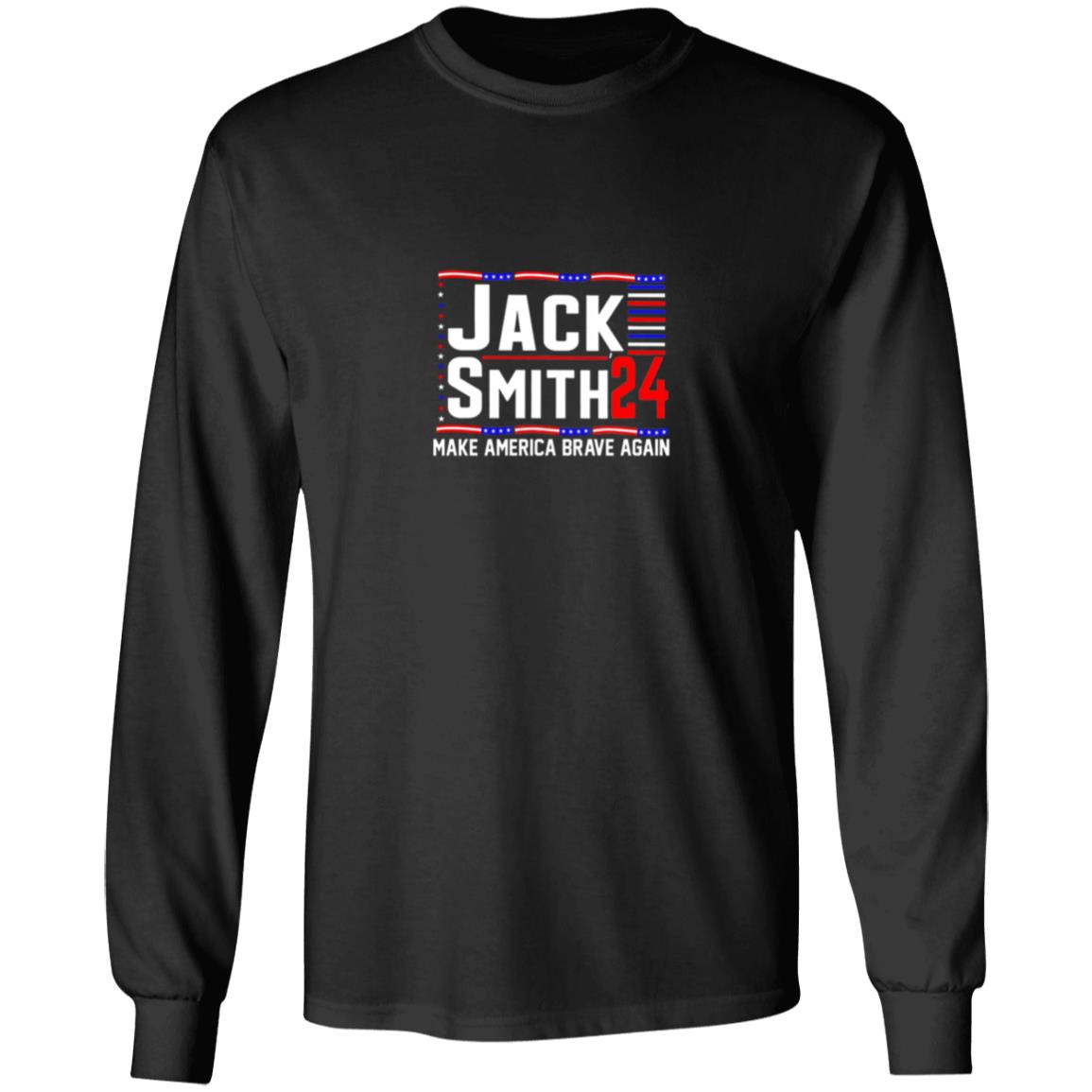 Jack Smith 2024 Make America Brave Again Shirt