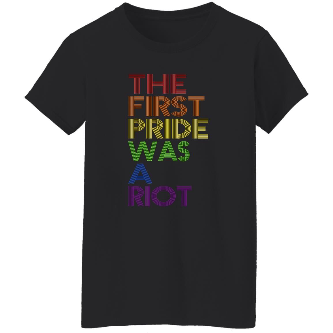 The First Pride Was A Riot Shirt