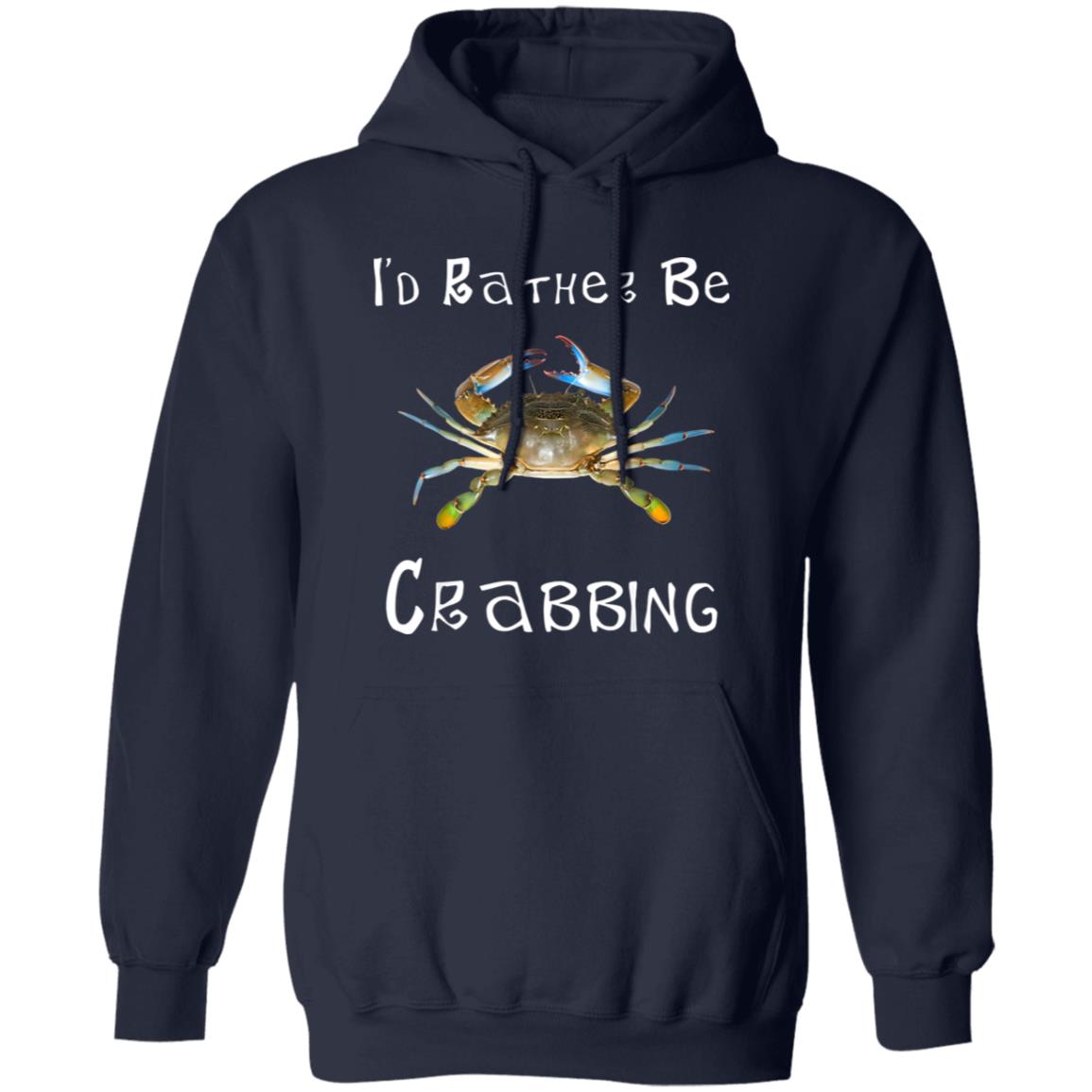 I’d Rather Be Crabbing Shirt