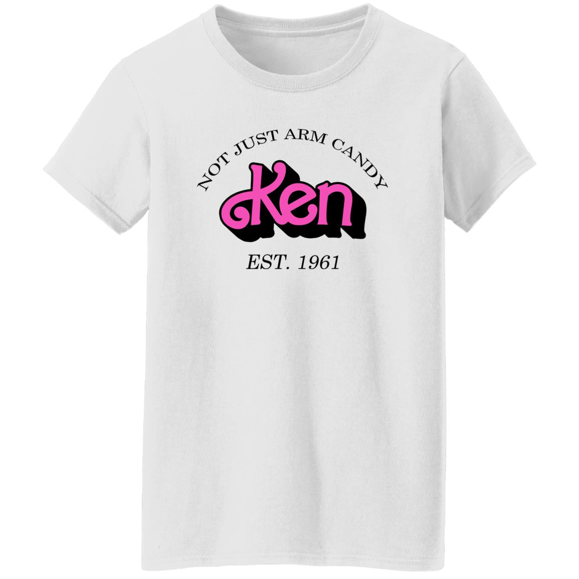 Not Just Arm Candy Ken Barbie Shirt