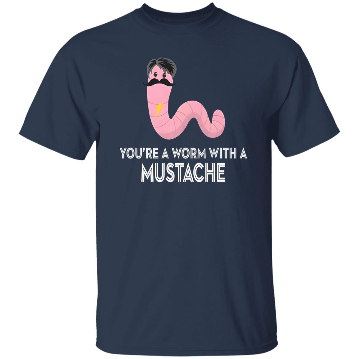 Tom Sandoval You’re A Worm With A Mustache Shirt