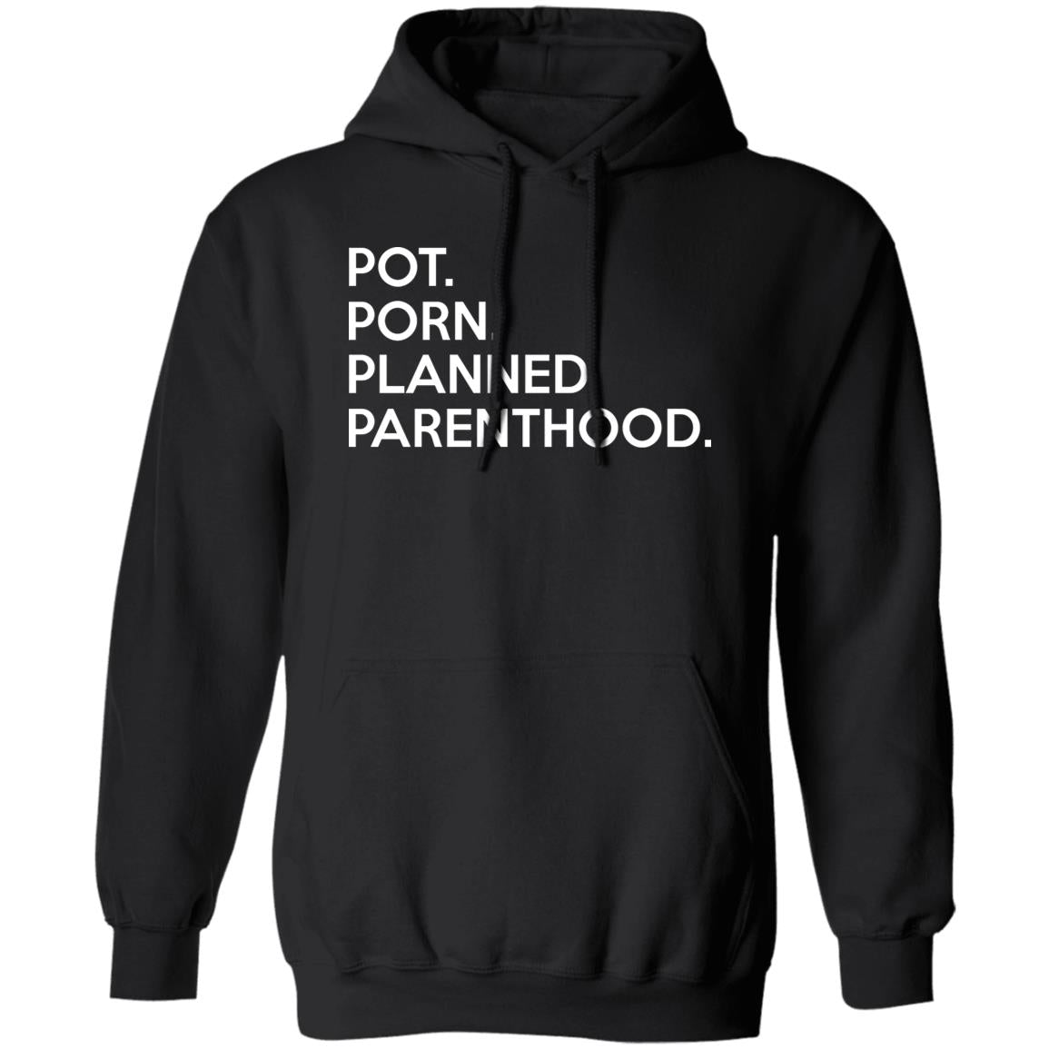 Pot Porn Planned Parenthood Shirt