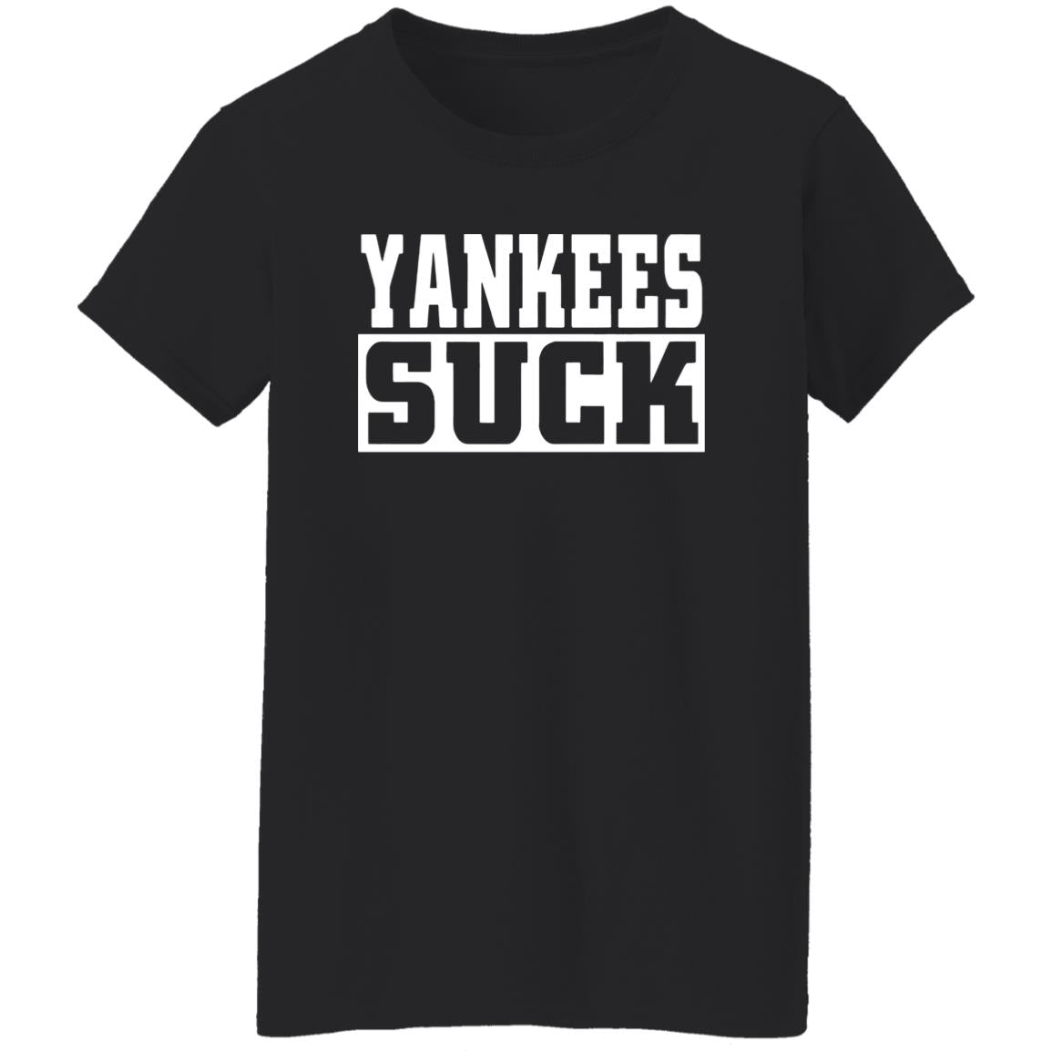 Yankees Suck Shirt