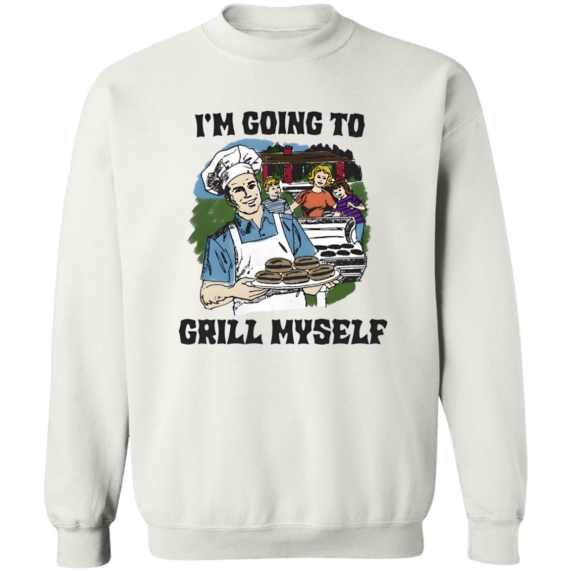 I’m Going To Grill Myself Shirt