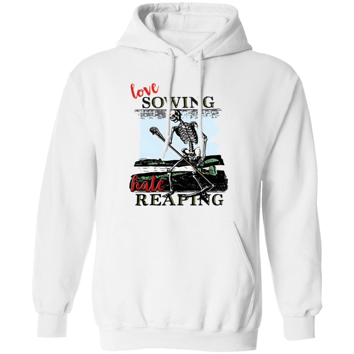 Love Sowing Hate Reaping Skeleton Shirt