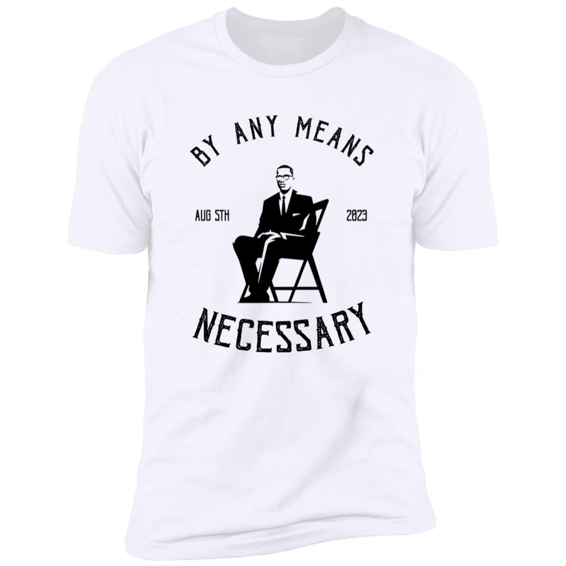 The Alabama Brawl - By Any Means Necessary Shirt