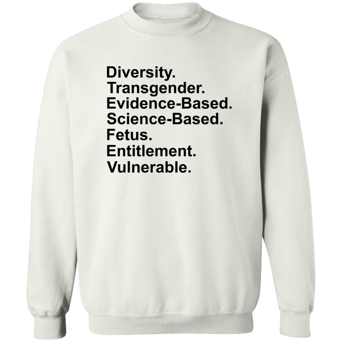 Diversity Transgender Evidence-Based Science-Based Shirt