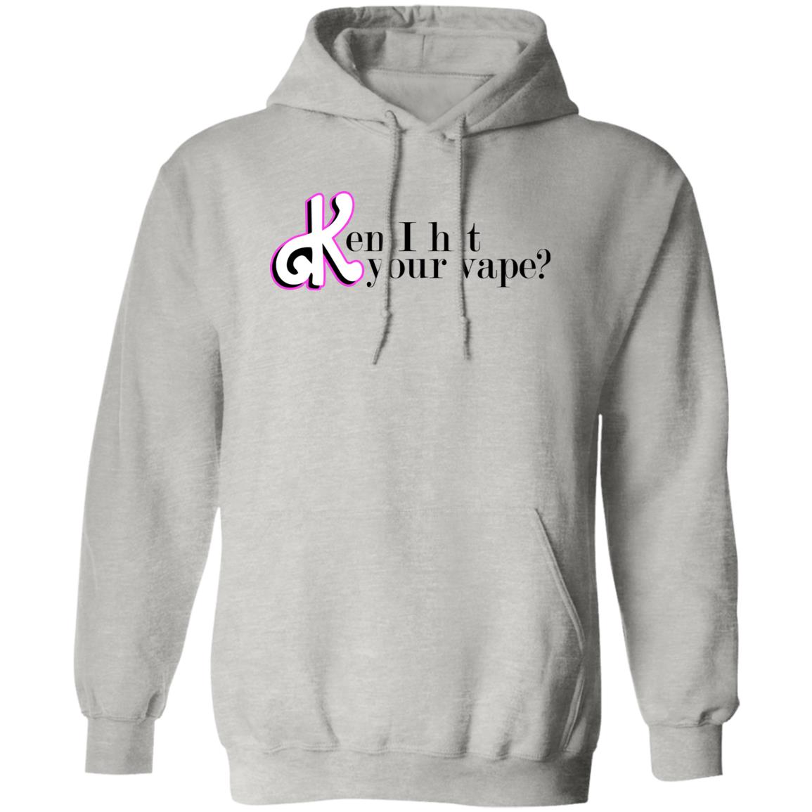 Ken I Hit Your Vape Shirt