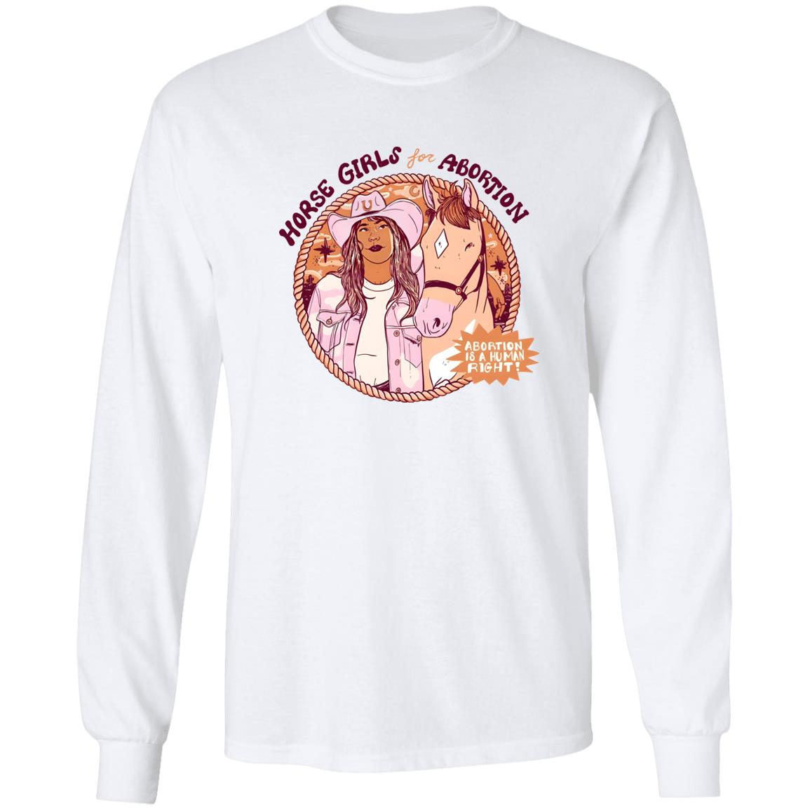 Horse Girls For Abortion Abortion Is A Human Right Shirt