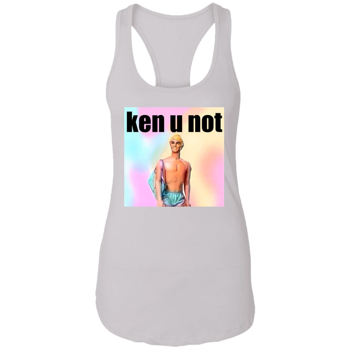 Ken U Not Shirt