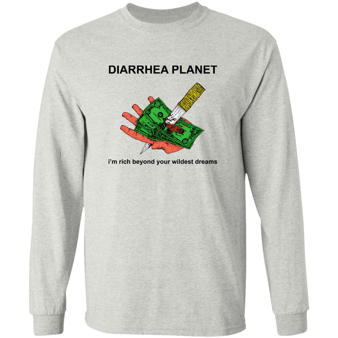 Diarrhea Planet I’m Rich Beyond Your Wildest Dreams Shirt