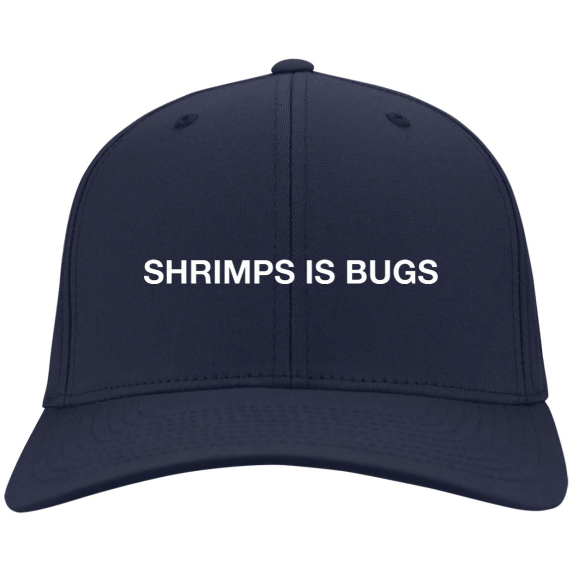 Shrimps Is Bugs Embroidered Hat