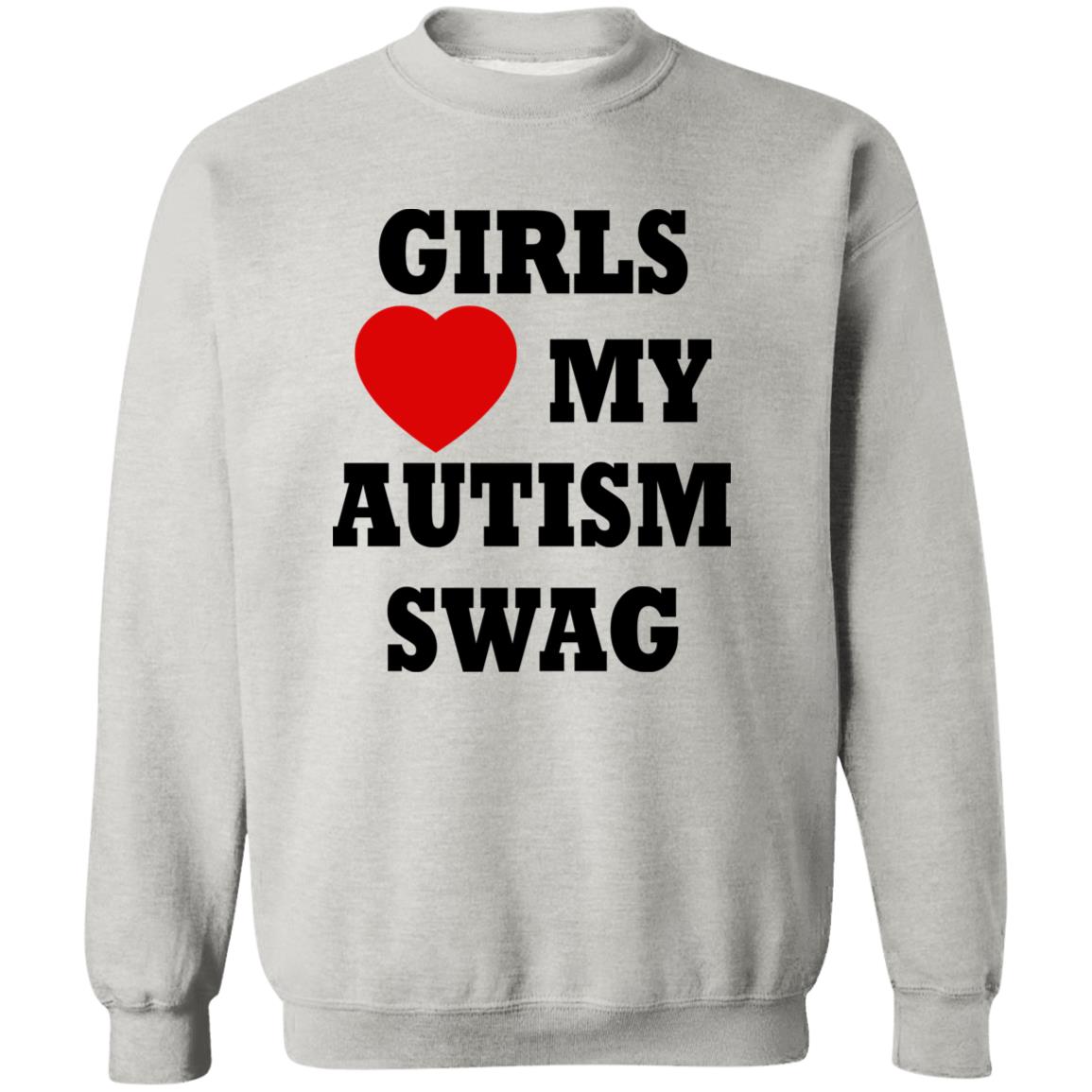 Girls Love My Autism Swag Shirt