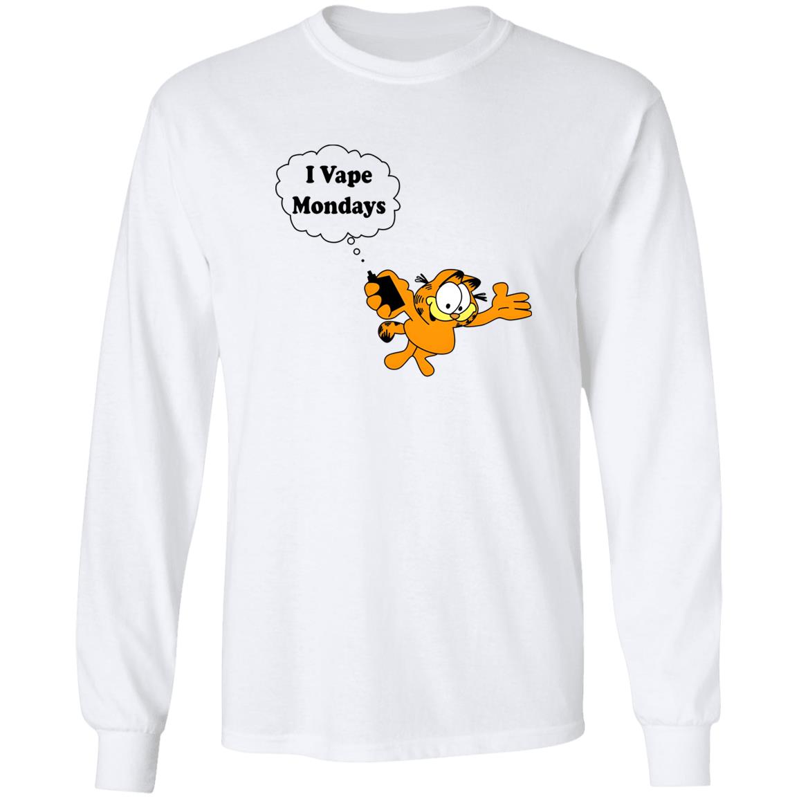 I Vape Mondays Shirt