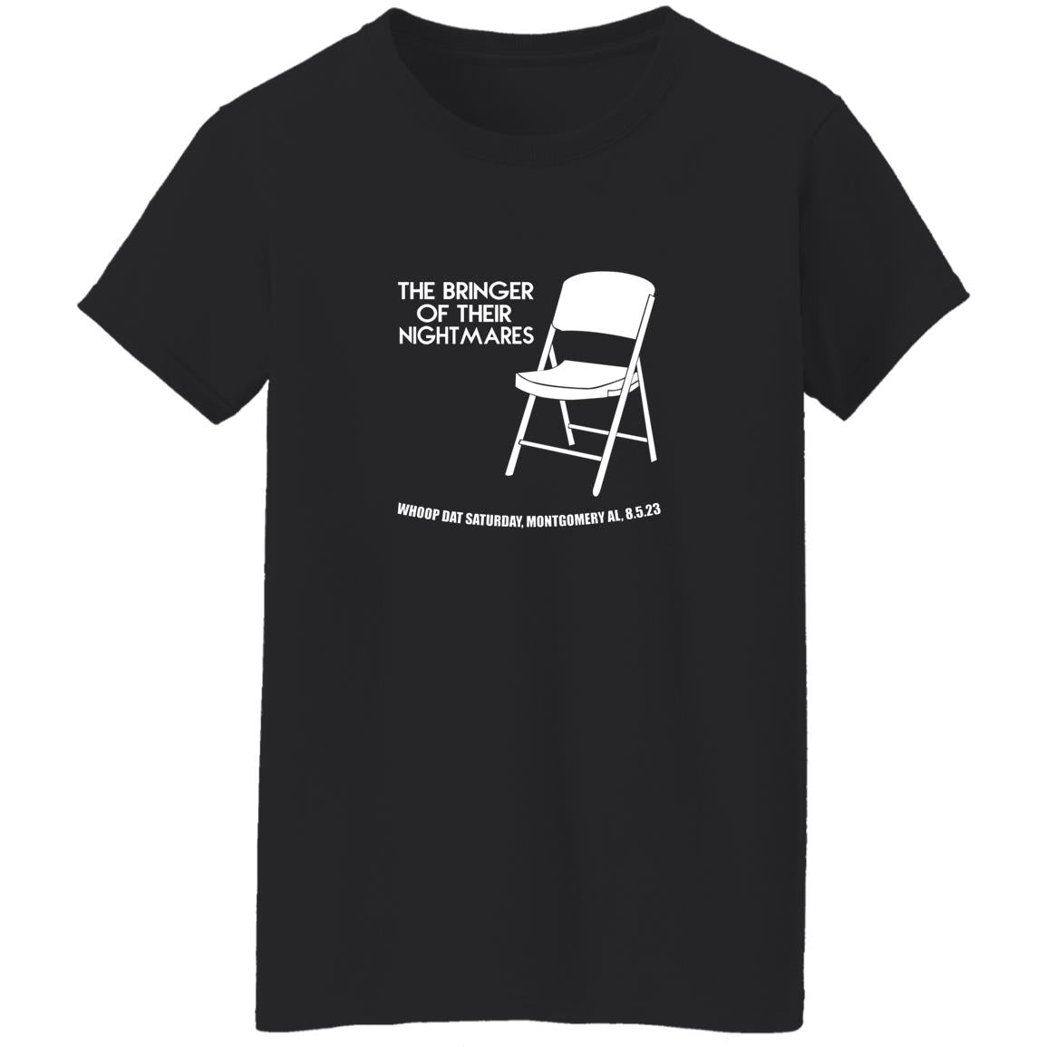 The Bringer Of Their Nightmares Whoop Dat Saturday Shirt