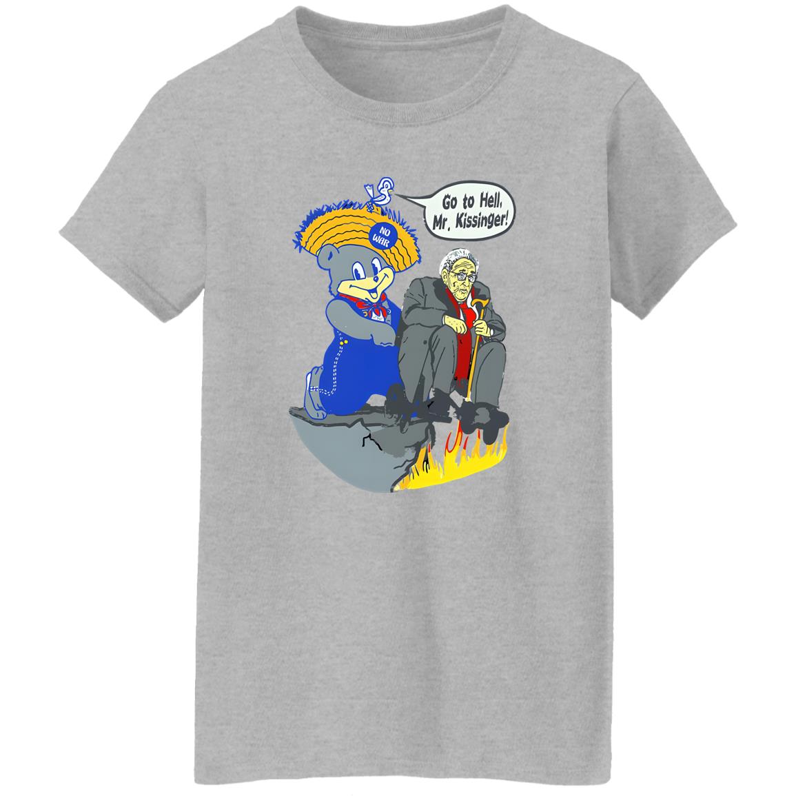 Go To Hell Mr Kissinger Shirt