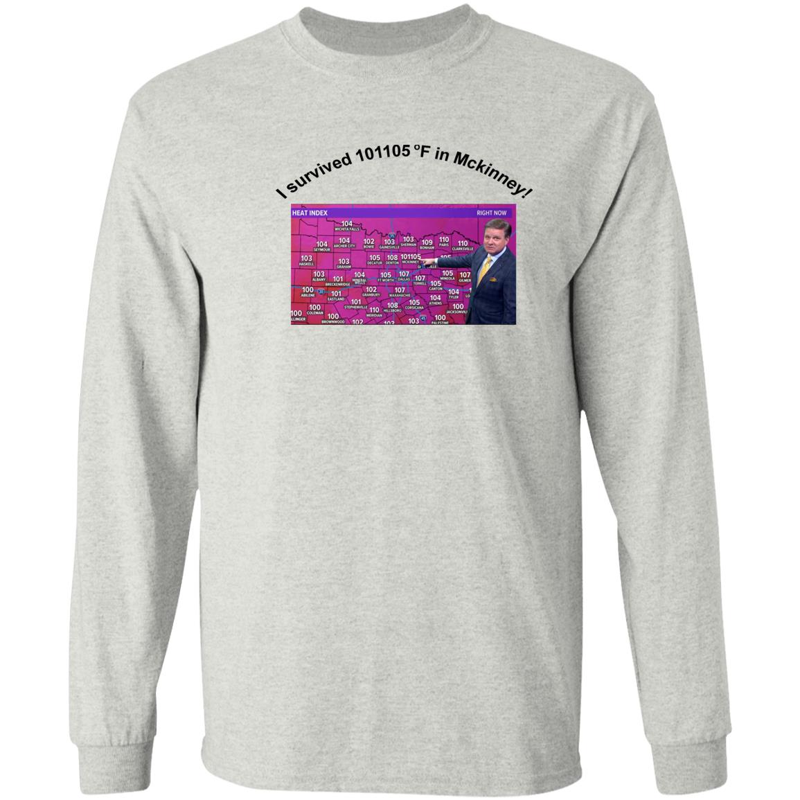 I Survived 101105 F In Mckinney Everyone In Mckinney Dead Shirt