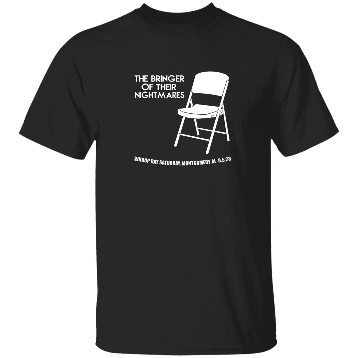 The Bringer Of Their Nightmares Whoop Dat Saturday Shirt