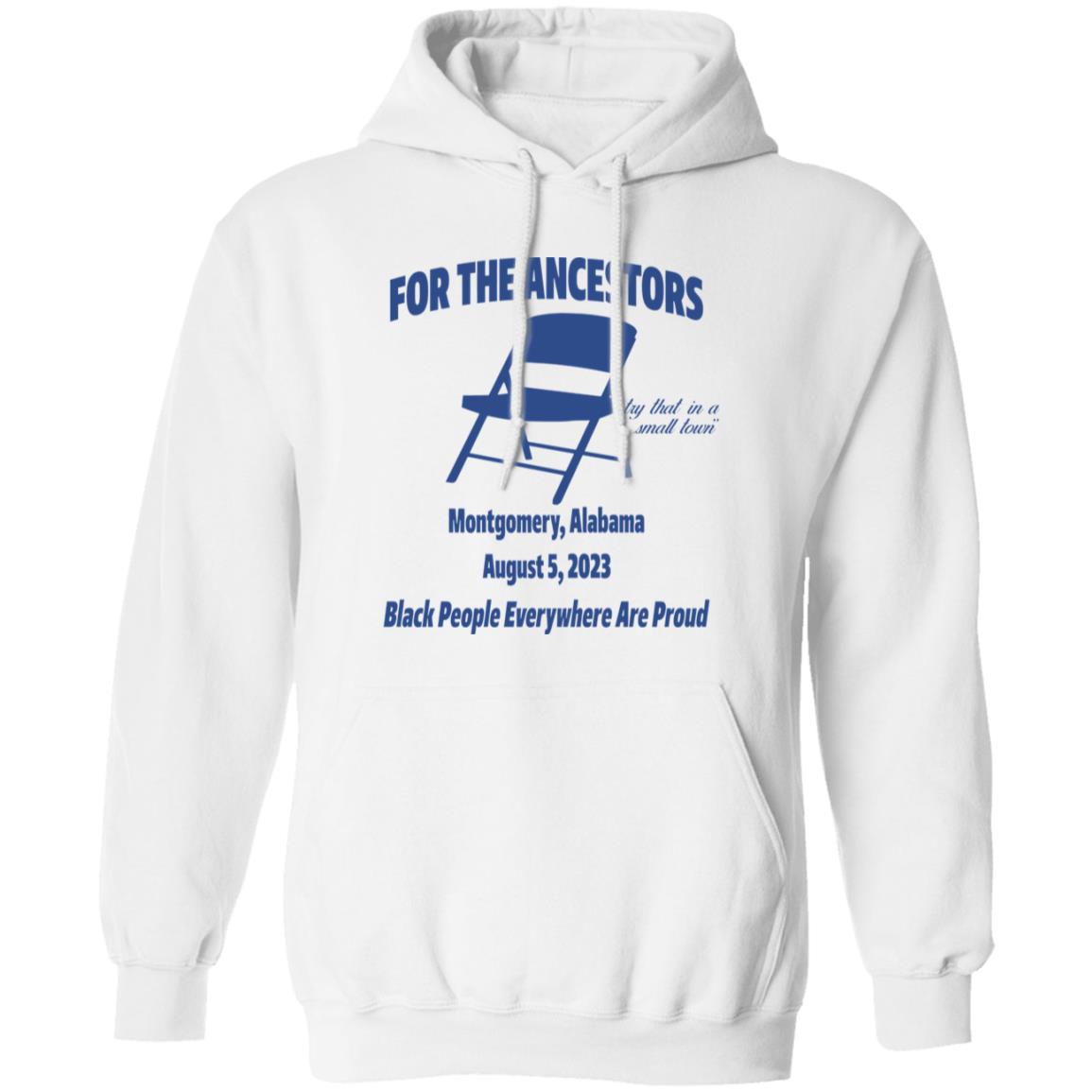 For The Ancestors Try That In A Small Town Montgomery Alabama Shirt