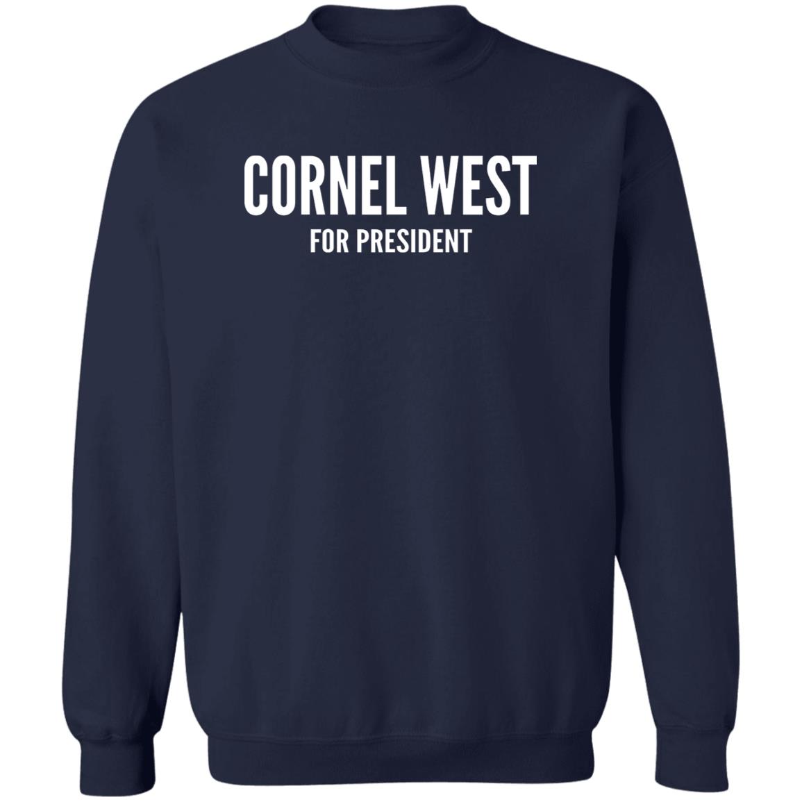 Cornel West For President Shirt