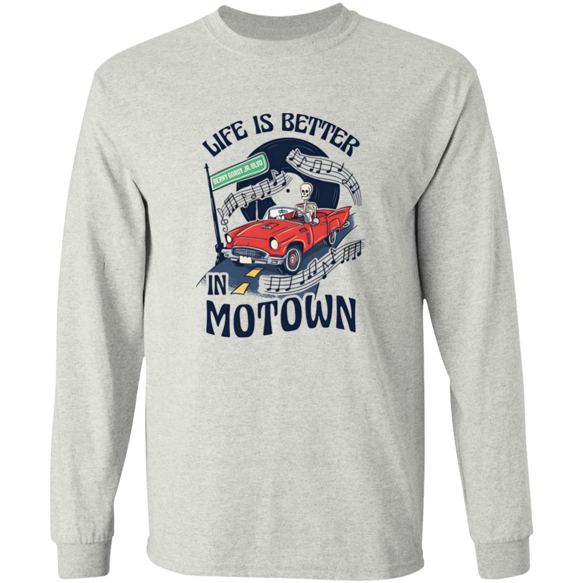 Life Is Better Motown Shirt