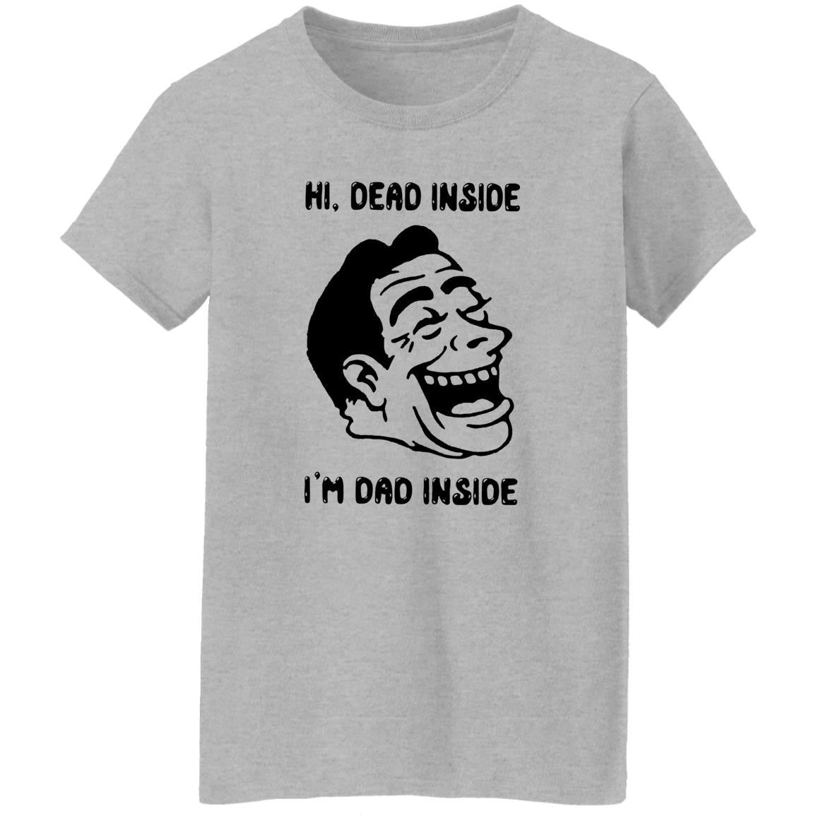 Hi Dead Inside I’m Dad Inside Shirt
