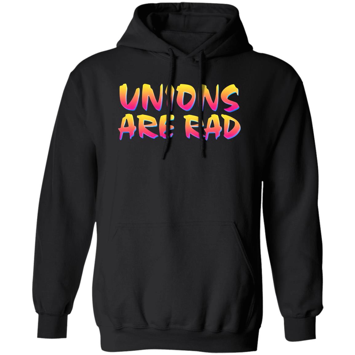 Unions Are Rad Shirt