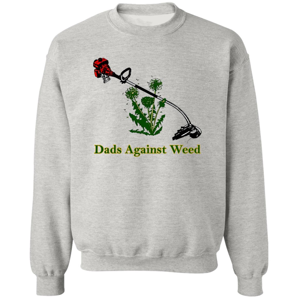 Dads Against Weed Shirt