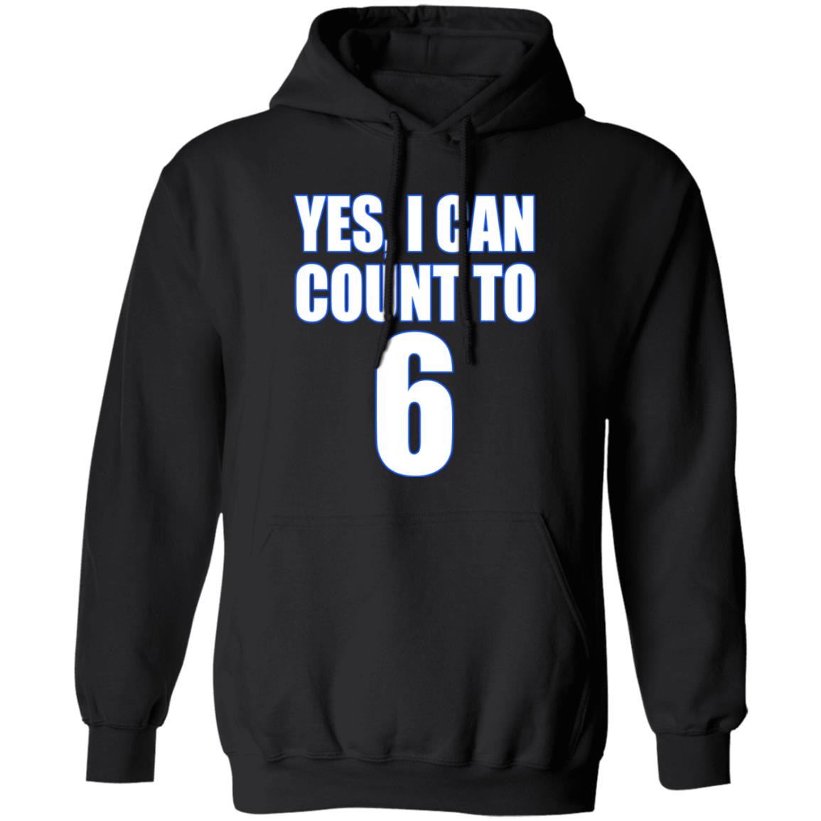 Yes I Can Count To 6 Shirt